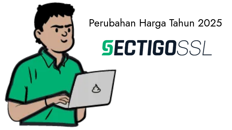 Perubahan Harga Sertifikat SSL Sectigo Tahun 2025