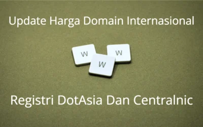 Update Harga Domain Internasional Registri DotAsia Dan Centralnic